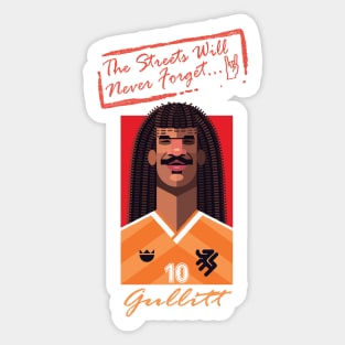 OG Ballers - The Streets series - RUUD GULLITT Sticker